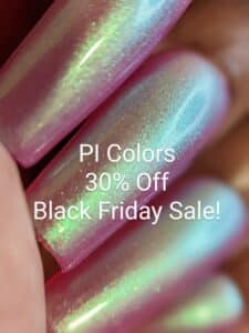 PI Colors Nail Polish Black Friday Sale